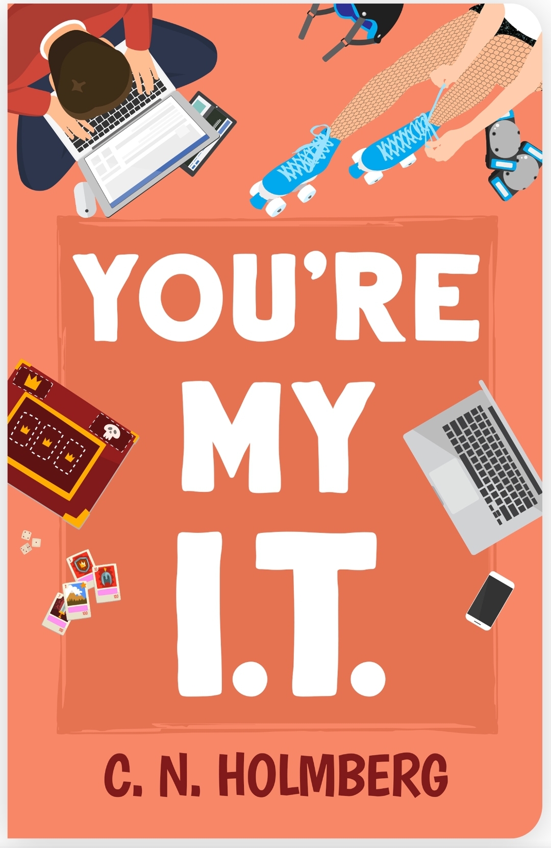 You're My IT (Nerds of Happy Valley #1)
