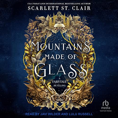 Mountains Made of Glass (Fairy Tale Retelling, #1)