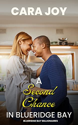 A Second Chance In Blue Ridge Bay