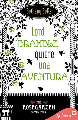 Lord Bramble quiere una aventura