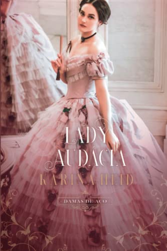 Lady Audácia (Damas de Aço)