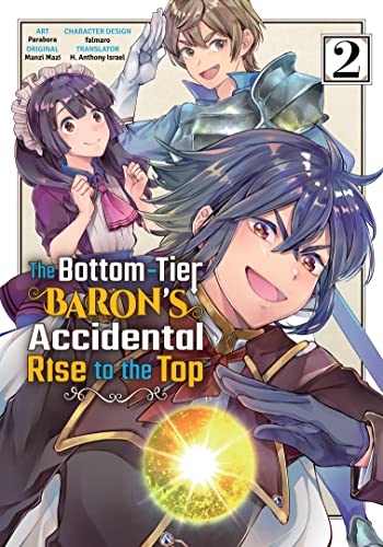 The Bottom-Tier Baron's Accidental Rise to the Top (Manga) Vol. 2