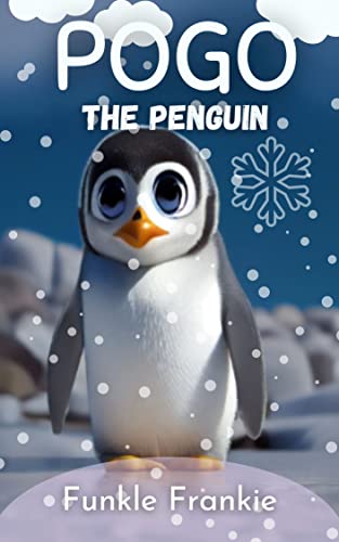 Pogo The Penguin: Short Story Collection (Stories For Beginner Readers