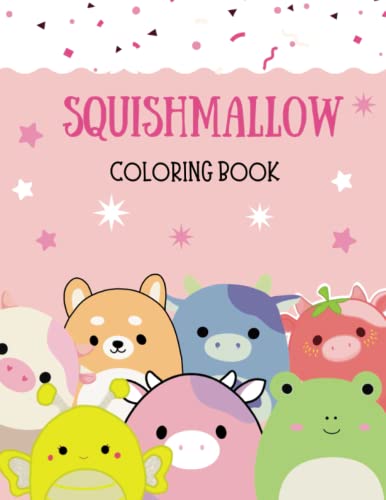 Squishmallow Coloring Book for Kids, Gift For Squishmallow Lovers ...