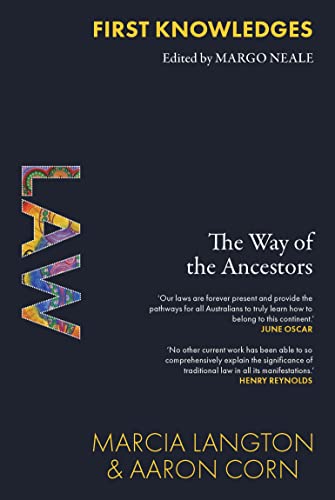First Knowledges Law: The Way of the Ancestors