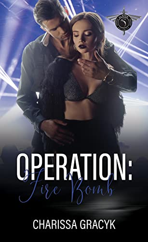 Operation: Fire Bomb