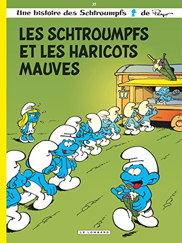 Les Schtroumpfs - Tome 35 - Les Schtroumpfs et les haricots mauves book cover