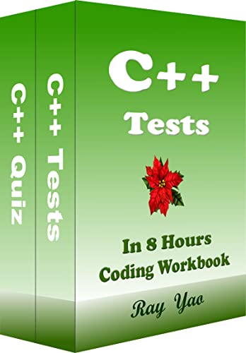 C++ Tests: For College Final Examination, Job Interview Examination ...