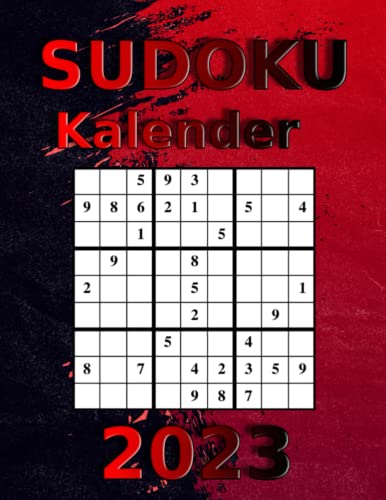 Sudoku Kalender 2023: 365 Tage sudoku 2023 - Rätselbuch für Erwachsene