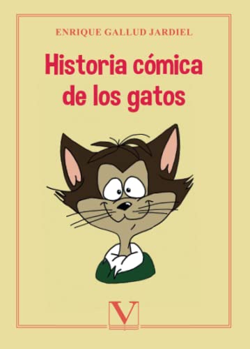 Historia cómica de los gatos (Ensayo) by Enrique Gallud Jardiel | Goodreads