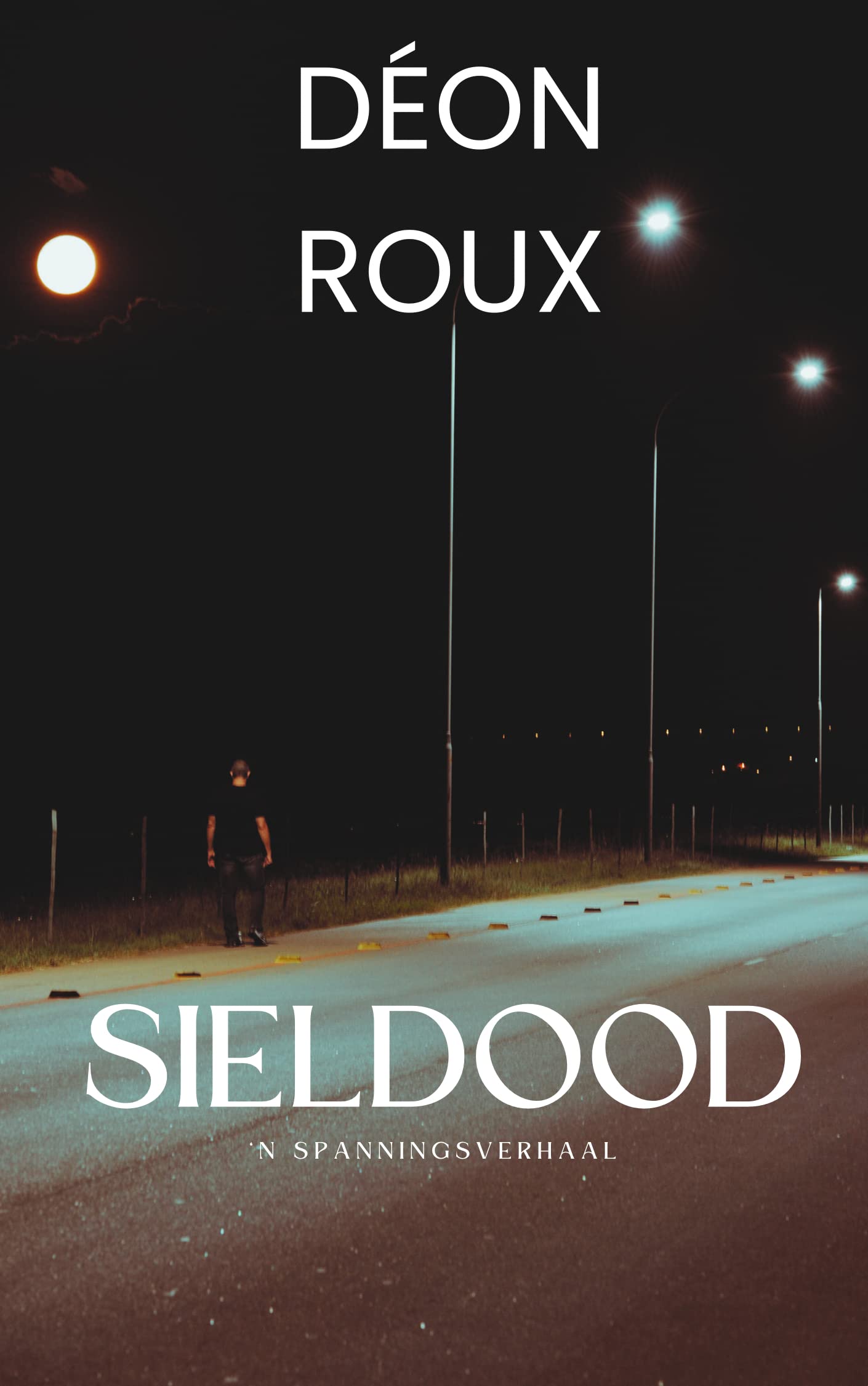 Sieldood (Donkerder Book 1)