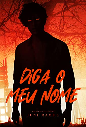 Diga o Meu Nome