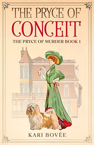 The Pryce of Conceit: An Historical Ghost Cozy Mystery