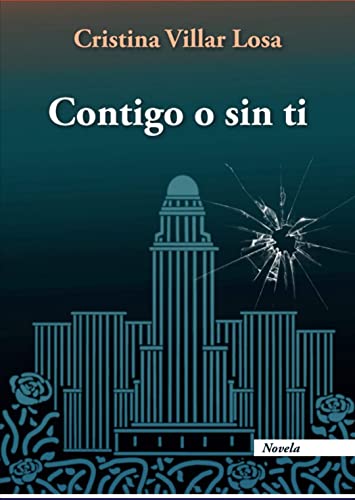 CONTIGO O SIN TI