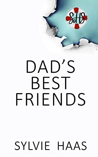 Dad's Best Friends : A Slice-of-Life Escape