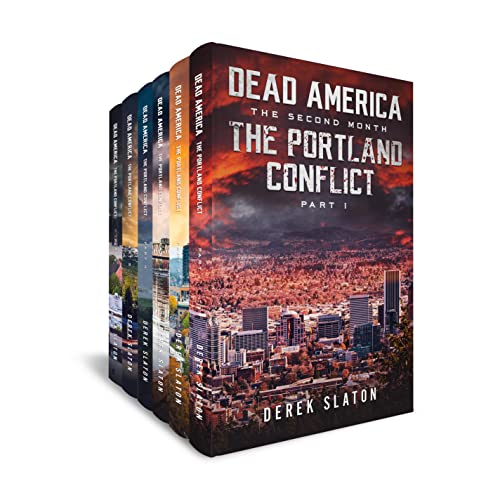 Dead America - The Portland Conflict - Box Set Books 1-6