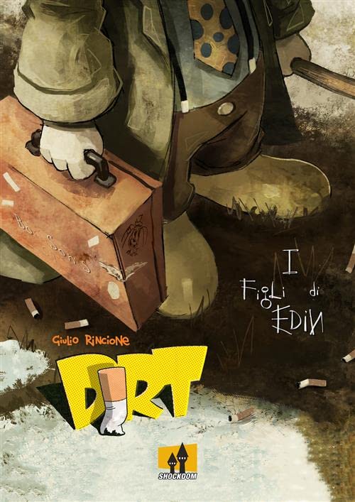 Dirt: I figli di Edin
