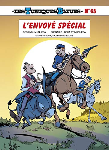 Les Tuniques Bleues - Tome 65 - L'envoyé spécial book cover
