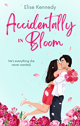 Accidentally in Bloom