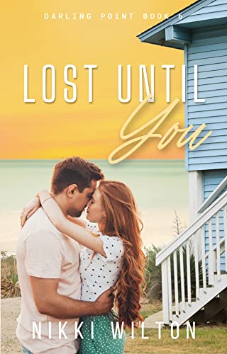 Lost Until You