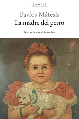 La madre de la perra