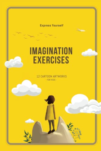 Imagination Exercises for Kids: 12 Cartoon Artworks to develop your ...
