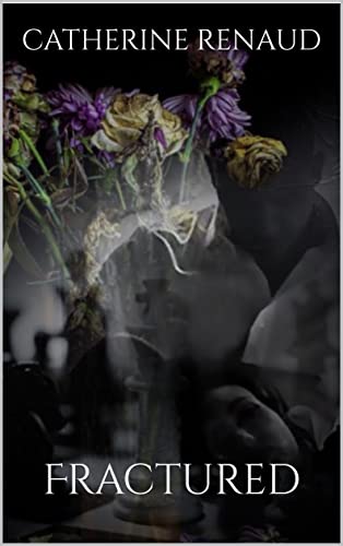 Fractured (Alexander and Isabella): Book two of ( The Russo Famliy )