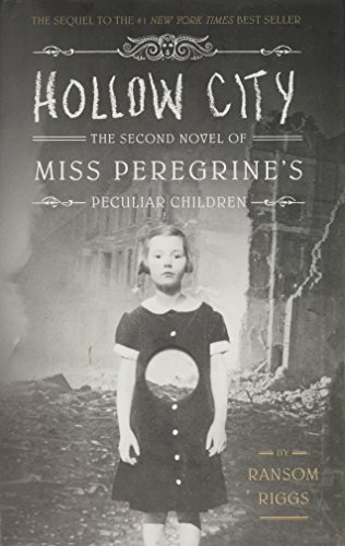 Hollow City (Miss Peregrine's Peculiar Children)
