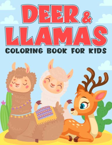 Deer and LLama Coloring Book For Kids: Hilarious Fun Coloring Book for