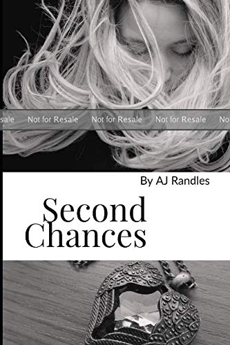 PROOF: SECOND CHANCES by A.E. Radley | Goodreads