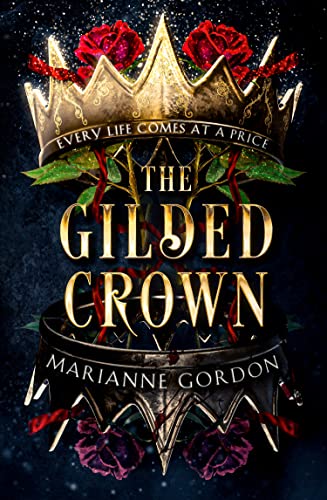 The Gilded Crown (The Raven's Trade #1)