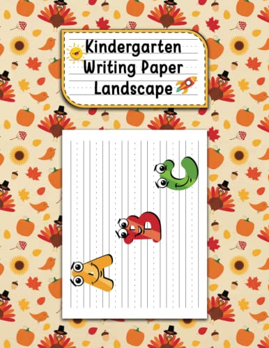 Kindergarten Writing Paper Landscape: Blank Handwriting Practice Paper ...