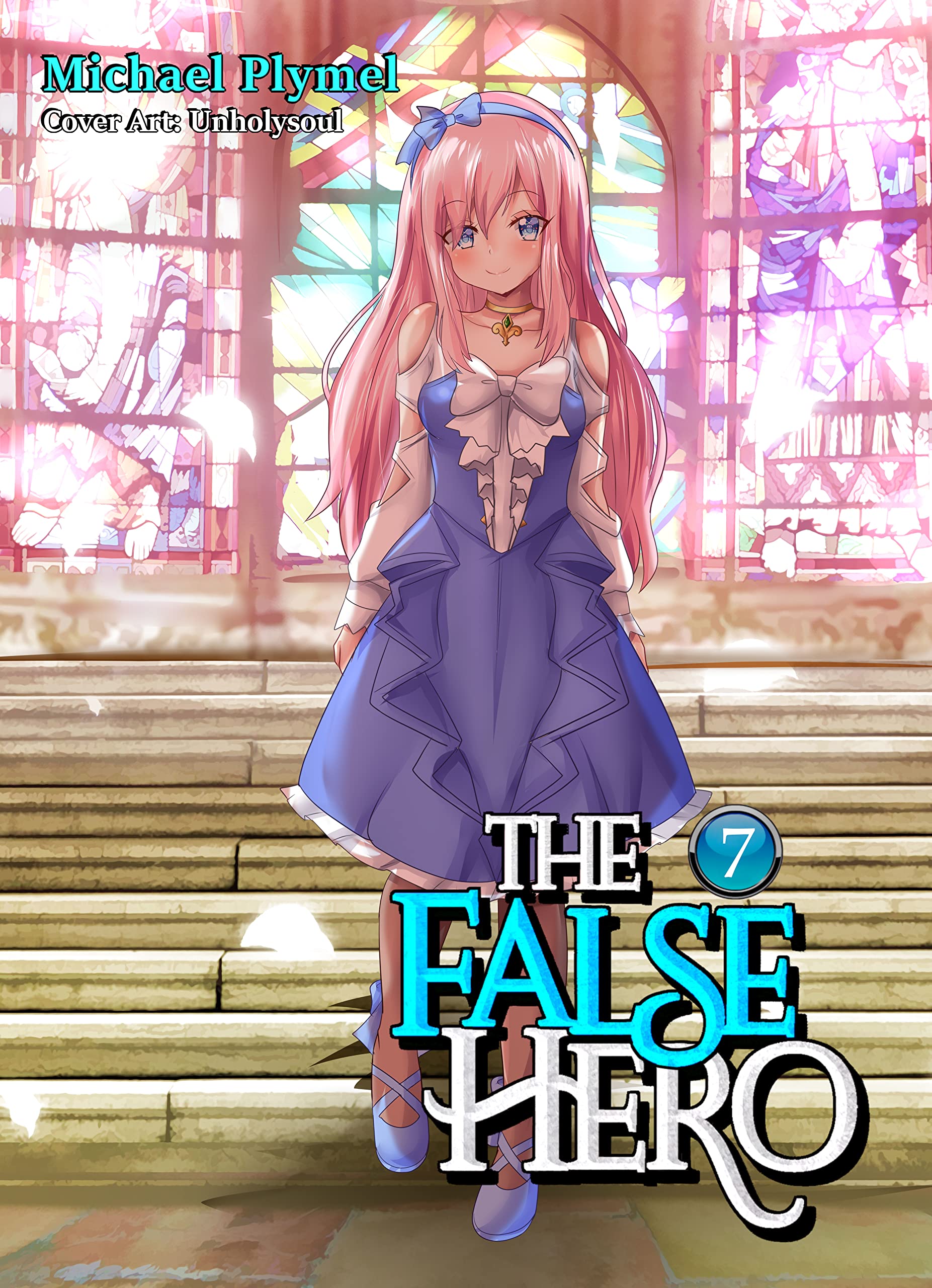 The False Hero, Volume 7