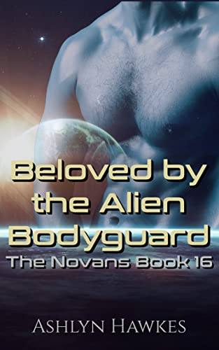 Beloved by the Alien Bodyguard book cover