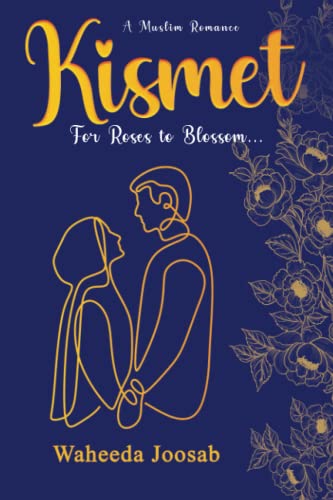 Kismet: For roses to blossom