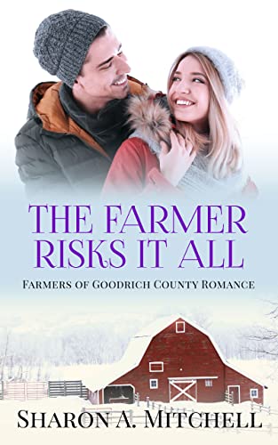 The Farmer Risks It All book cover