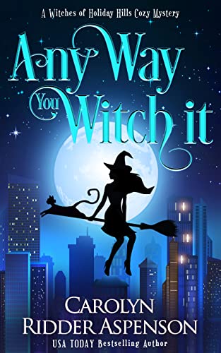 Any Way You Witch It book cover