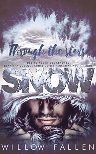 Snow - Through The Stars: Édition Française