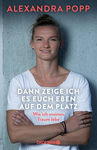 Dann zeige ich es euch eben auf dem Platz: Wie ich meinen Traum lebe