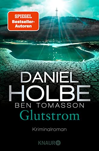 Glutstrom: Kriminalroman | SPIEGEL Bestseller-Autoren (Ein Sabine-Kaufmann-Krimi 8)