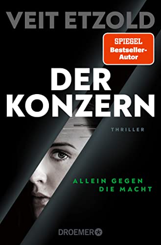 Der Konzern: Allein gegen die Macht. Thriller (Die Laura-Jacobs-Reihe 3)