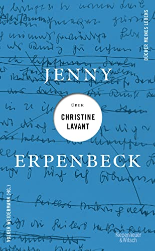 Jenny Erpenbeck über Christine Lavant book cover
