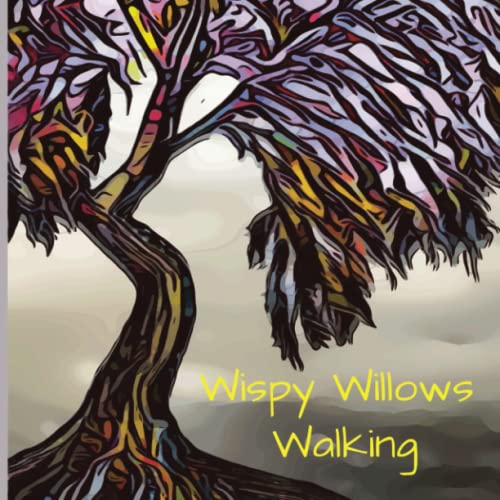 Wispy Willows Walking ~ Teach Children About Change and Growth by ...