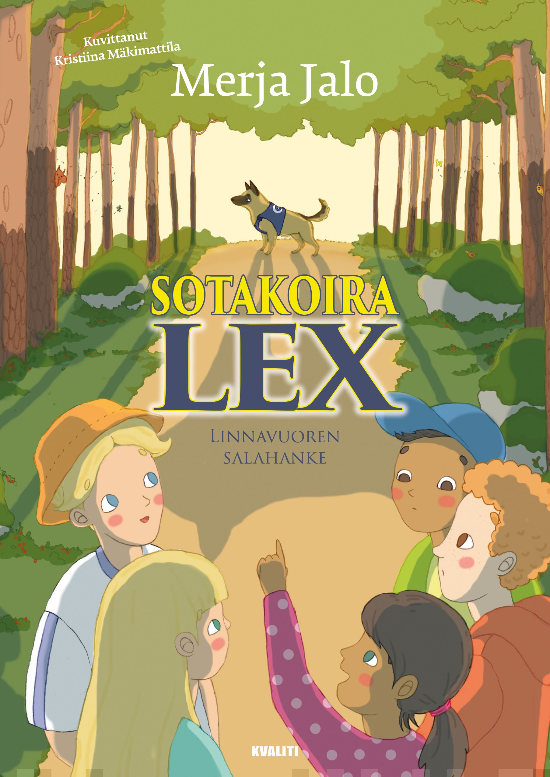 Sotakoira Lex, #1: Linnavuoren salahanke