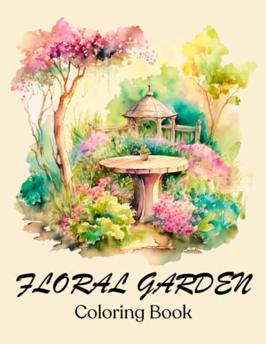 Floral garden coloring book: Heaven botanical coloring book by Life in the Nature | Goodreads