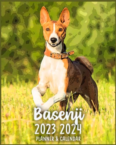 Basenji 2023 2024 Planner & Calendar: Two Year Organizer Monthly