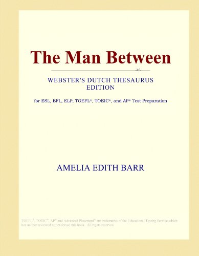 The Man Between (Webster's Dutch Thesaurus Edition) by Icon Group ...
