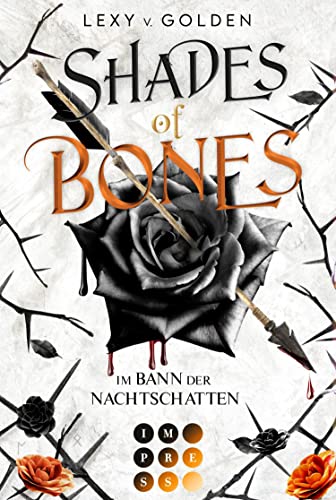 Shades of Bones: Im Bann der Nachtschatten