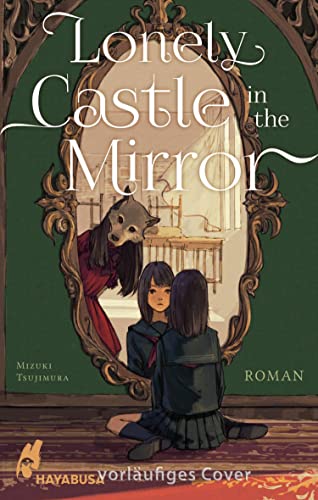 Lonely Castle in the Mirror