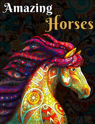 Amazing Horses: Coloring Book for Adults Stress Relieving Single-sided 50 Horses Adorable ...